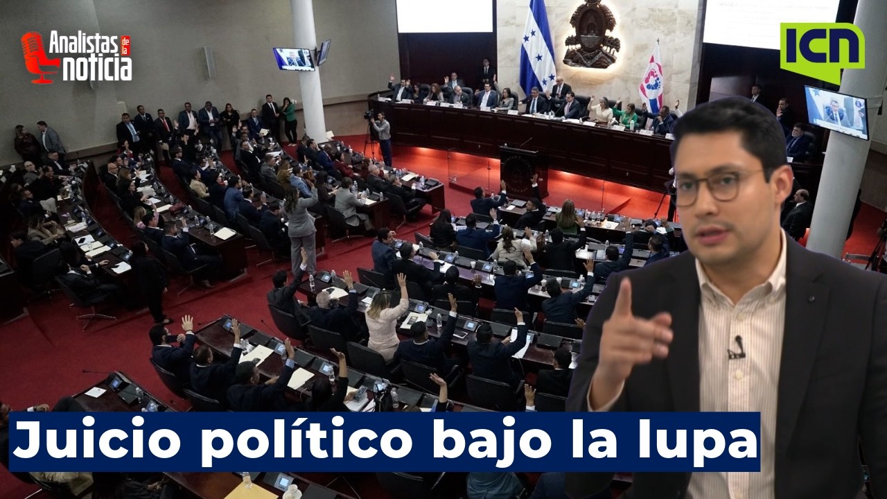Juicio político en Honduras: estas son las tres causales que lo activan