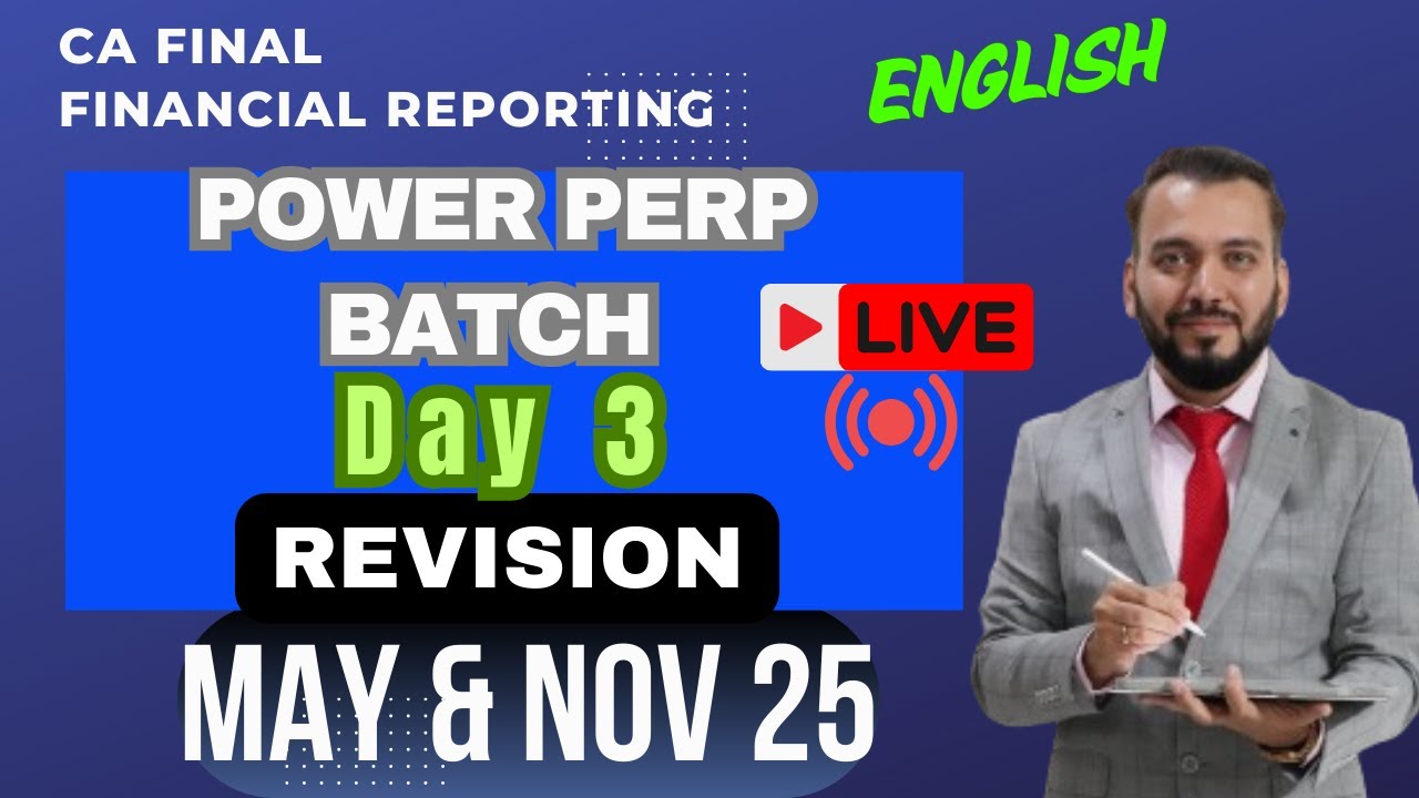 CA Final FR - Power Prep Revision - Concepts & Top 95 Questions | Day 3 |  CA Chiranjeev Jain