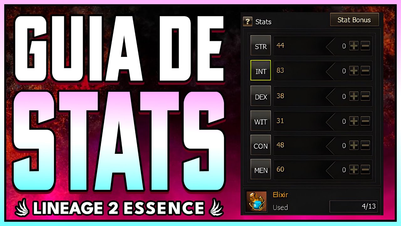 STATS [MECÁNICAS AVANZADAS] | Lineage 2 essence