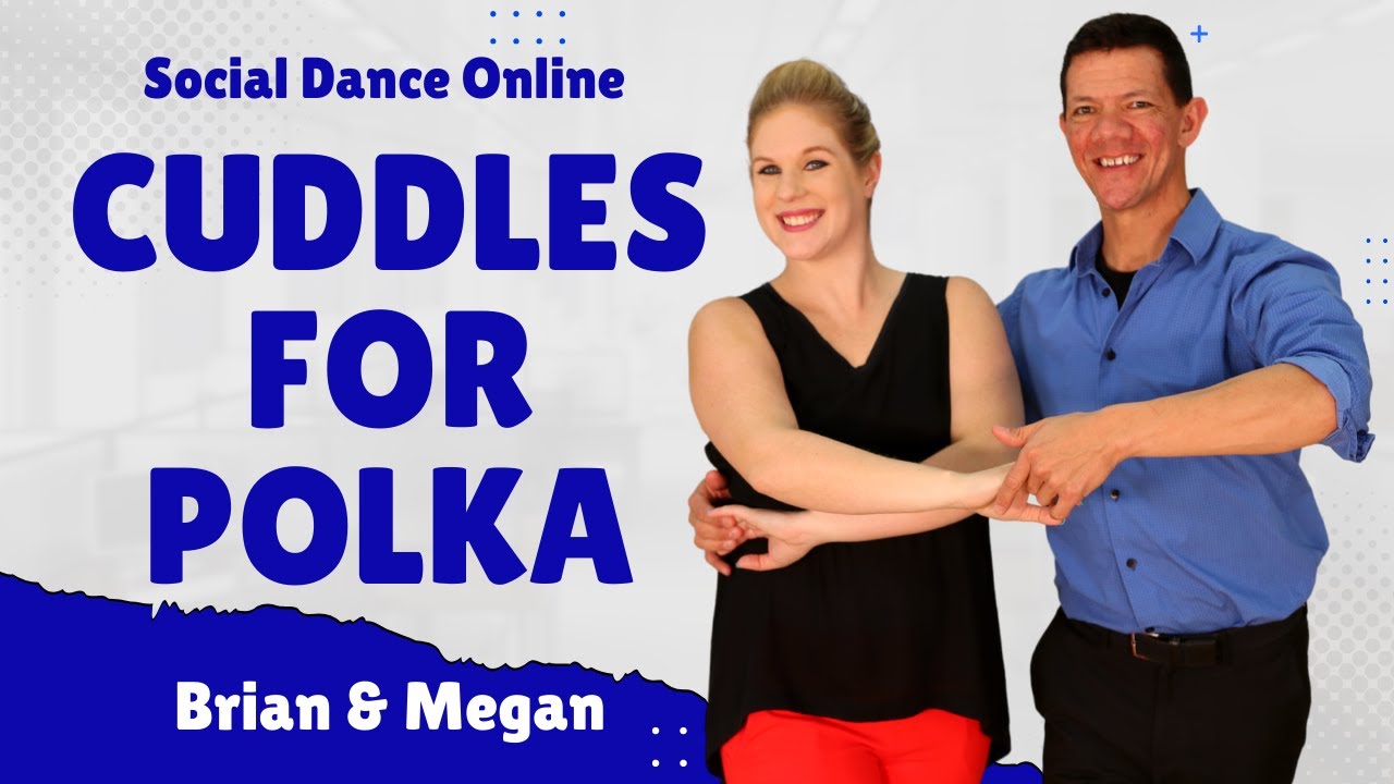 Country Polka Dance Moves   Polka Cuddles