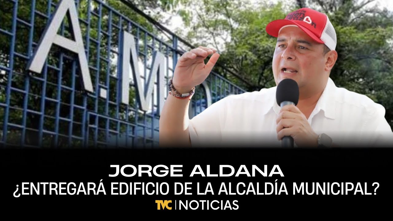 ¿Jorge Aldana entregará edificio de la Alcaldía Municipal del Distrito Central?