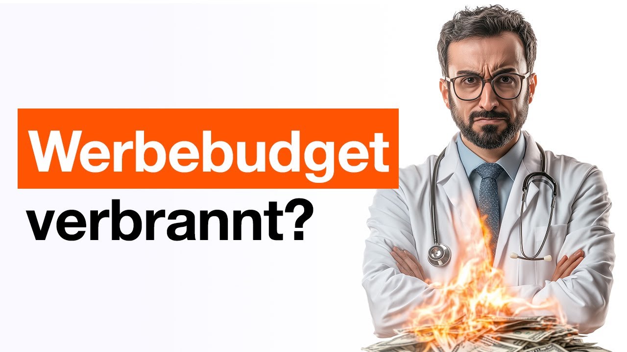🇦🇹 So verbrennen Agenturen Ihr Werbebudget (&Auml;rzte aus &Ouml;sterreich aufgepasst!)