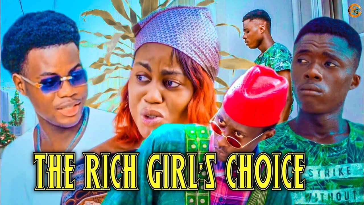 The Rich Girl's Choice ||  full Gambia Movie 2023-2024 || Team Hilarious
