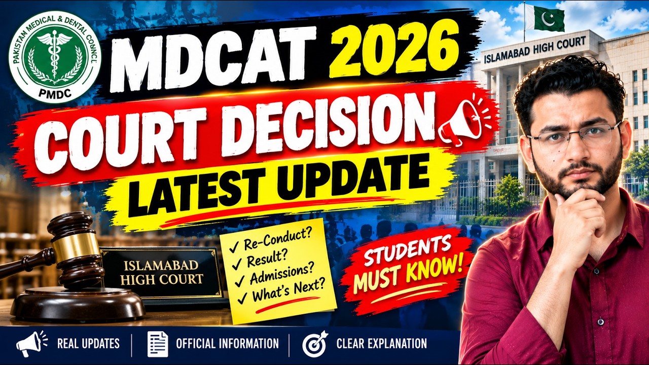 MDCAT 2026 LATEST UPDATE 🚨 | Court Case Decision | MDCAT QUESTION PAPER 