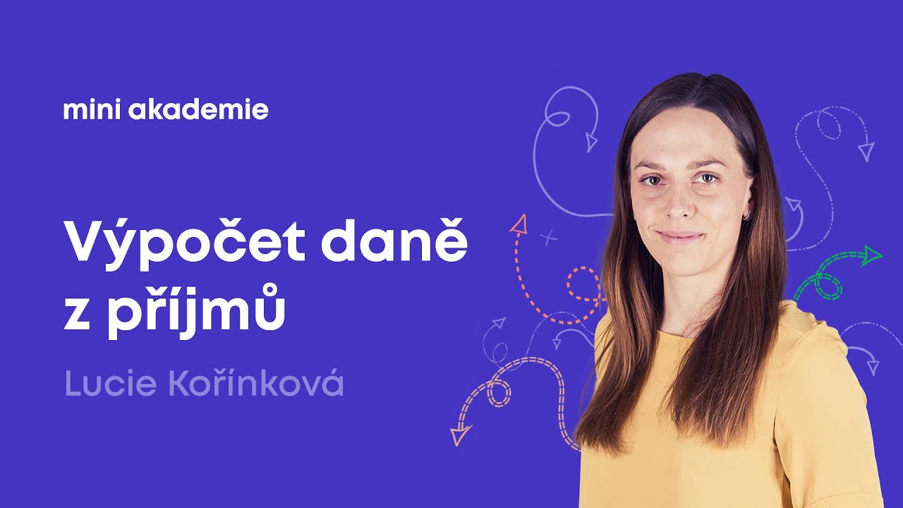 Jak na daň z příjmů fyzických a právnických osob v roce 2022