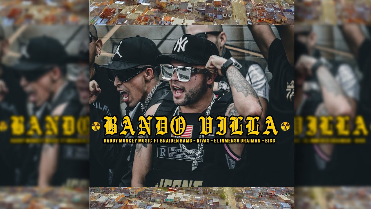 Bando villa ☢️ (Bando drill) ☢️ Daddy Monkey ❌ El Inmenso Drayman ❌ Rivas ❌ Nipool