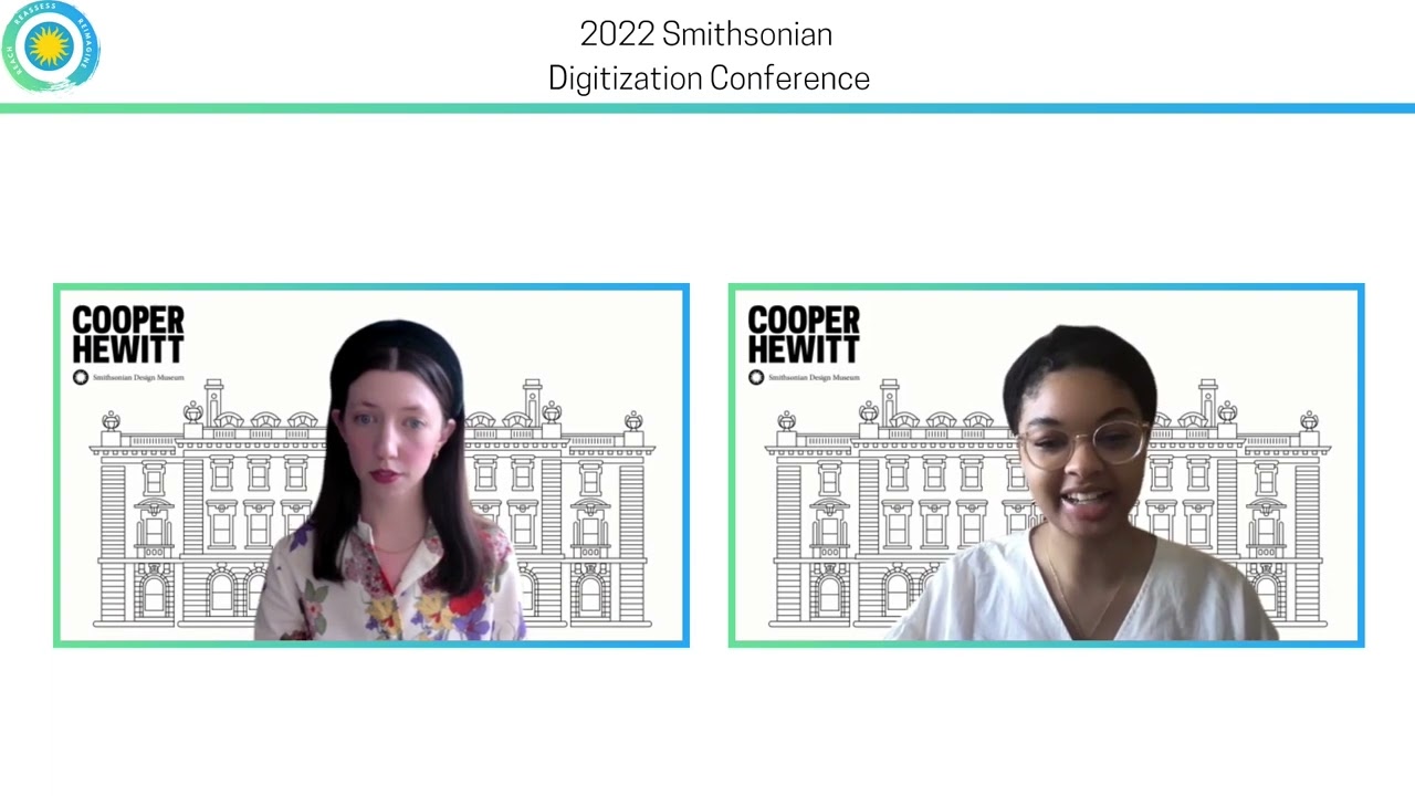 2 Design at Home - 2022 Smithsonian Digitization Conference