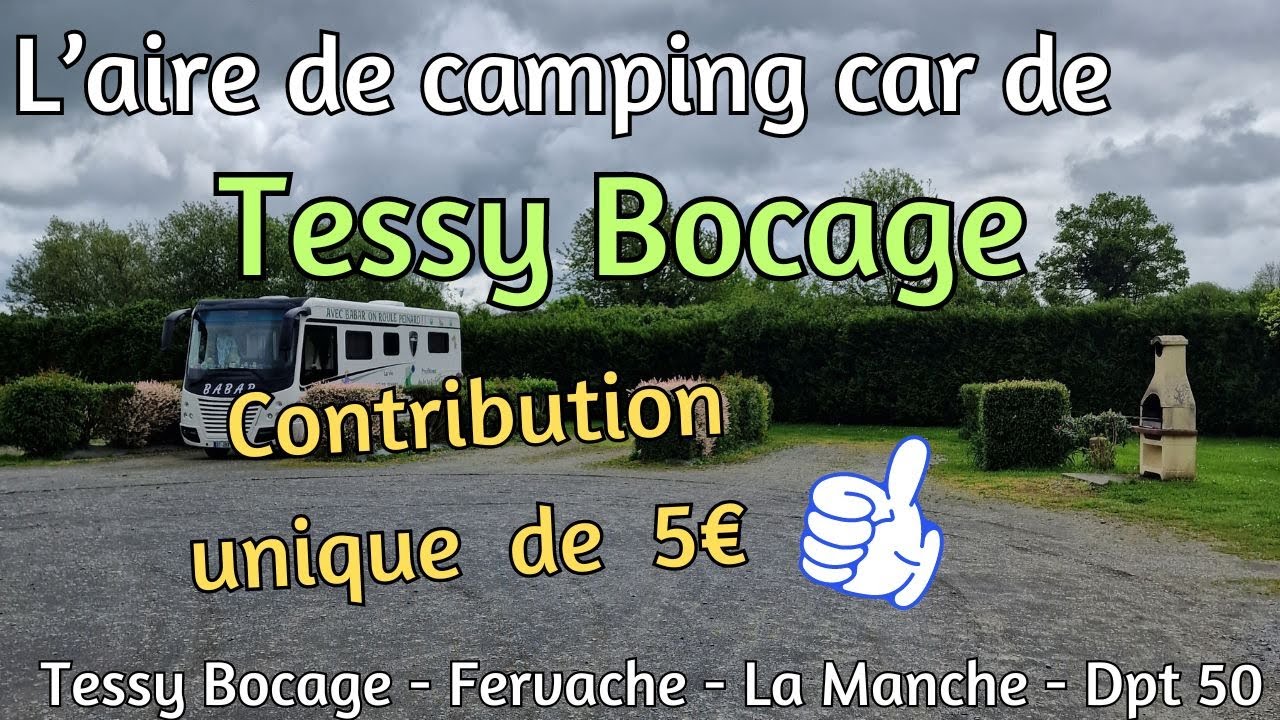 L'aire de camping car de Tessy Bocage Fervache dans la Manche