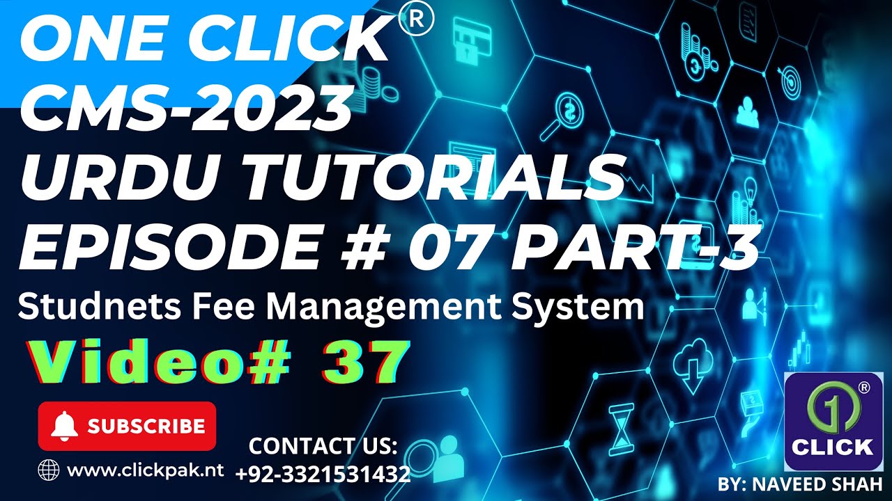 One Click CMS Fees and Finance Module Part 03 CMS-23 | Urdu Tutorials | Video No 35 | 