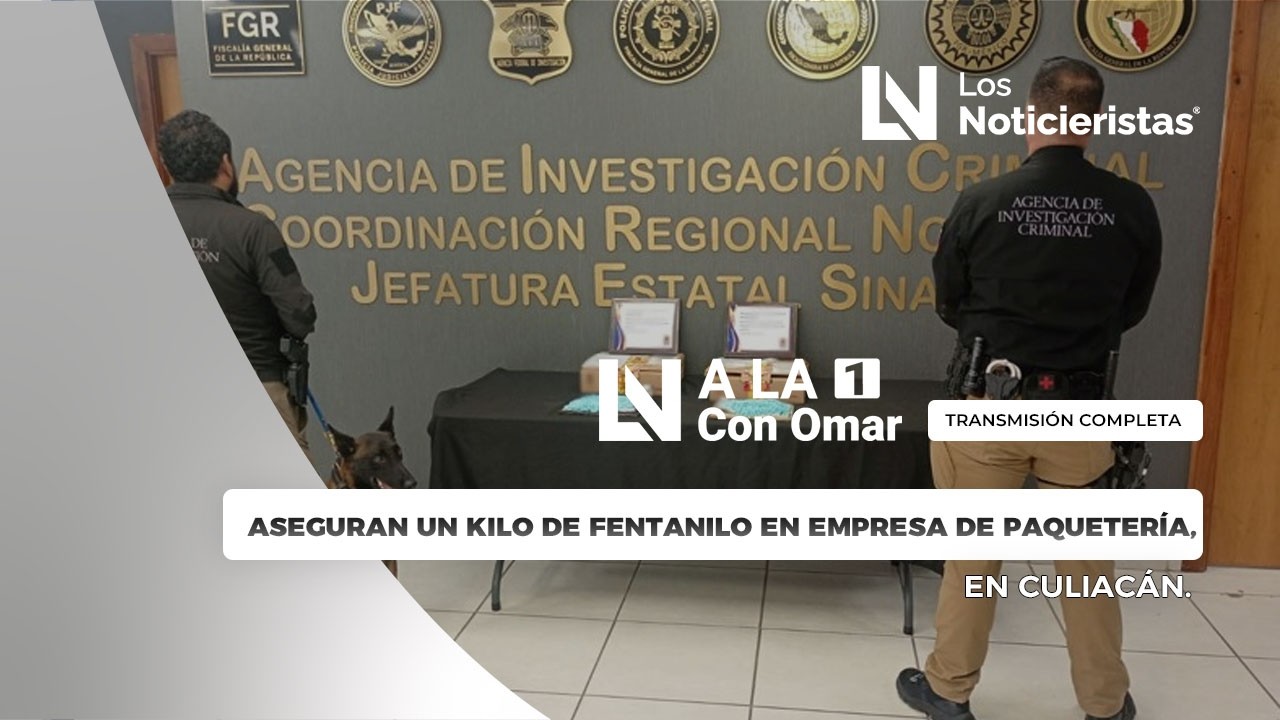 Aseguran un kilo de fentanilo en empresa de paquetería, en Culiacán.