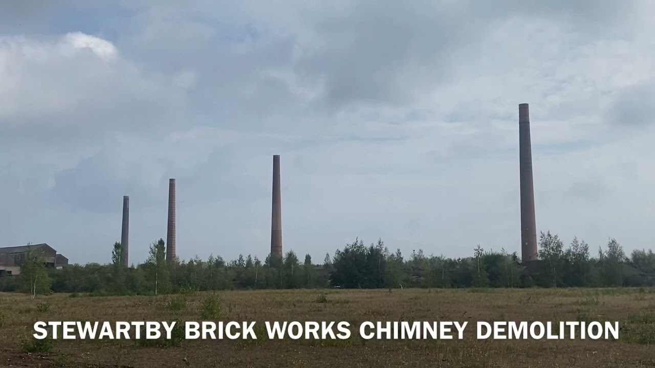 STEWARTBY CHIMNEY DEMOLITION 26/09/21 STEWARTBY BRICKWORKS (LONDON BRICK COMPANY)