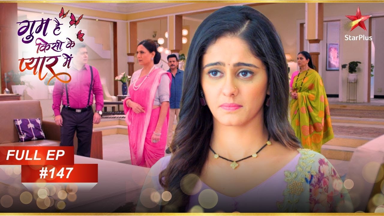 Sai को लगा एक बड़ा झटका! | Full Episode:147 | Ghum Hai Kisikey Pyaar Meiin