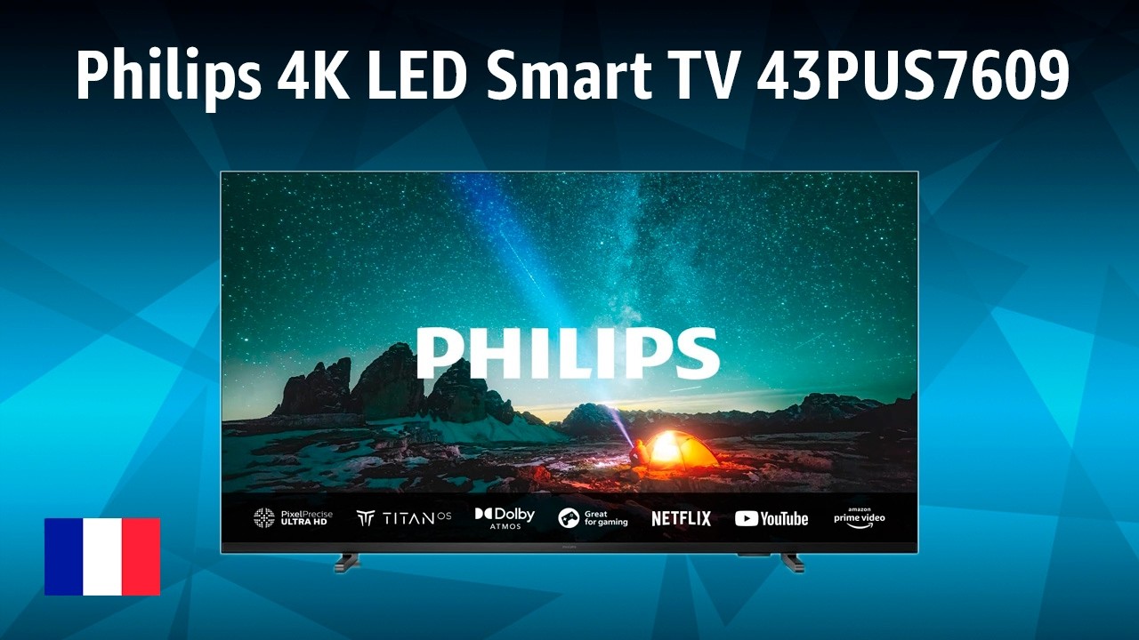 Téléviseur Philips 4K LED Smart TV 43PUS7609 | TEST | Français