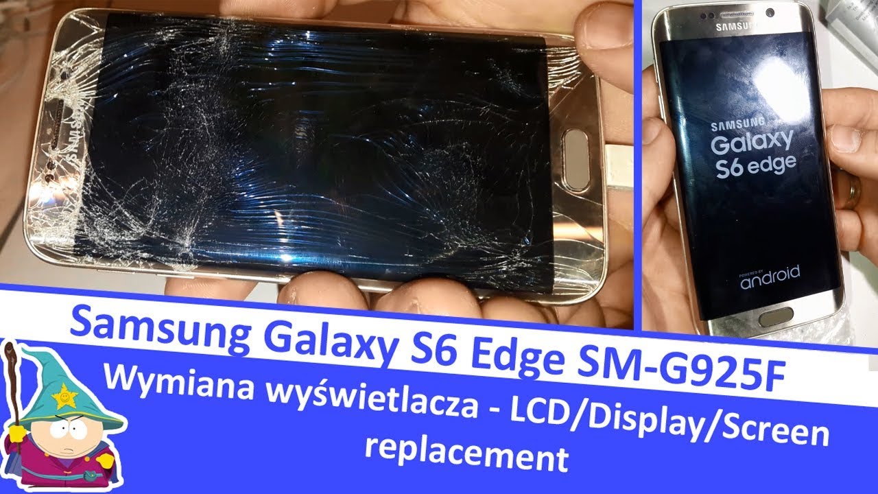 Samsung Galaxy S6 Edge SM-G925F - wymiana  wyświetlacza - LCD/Display/Screen replacement