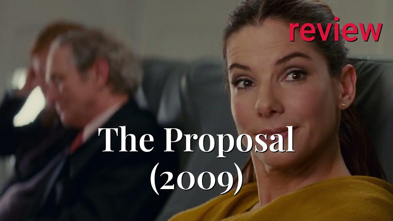 The Proposal (2009) Review: Love, Laughter, and Alaskan Charm