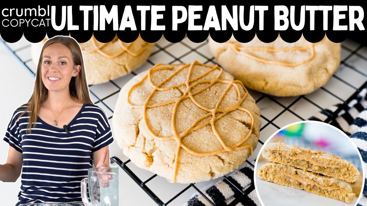 Crumbl Ultimate Peanut Butter Cookie Copycat