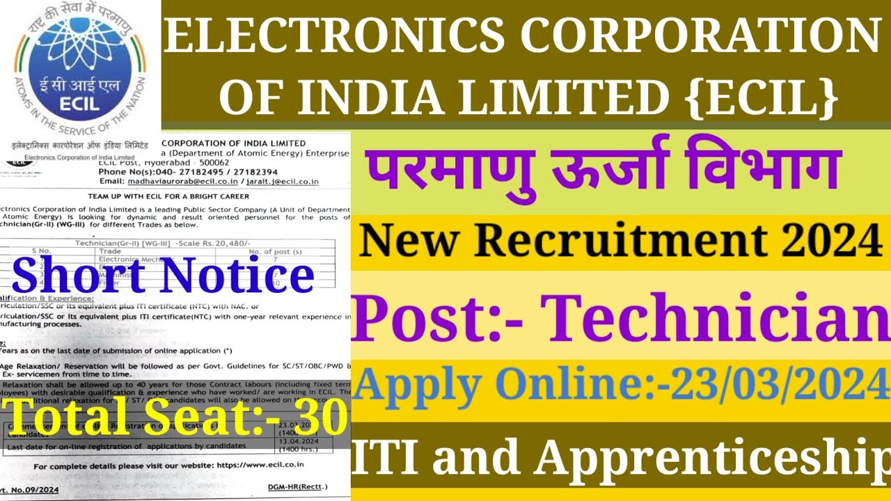 ECIL(ELECTRONICS CORPORATION OF INDIA LIMITED)/ECIL नई भर्ती 2024/ PARMANENT JOB /ITI Apprenticeship