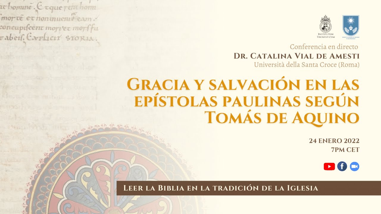Gracia y salvación en la carta a los romanos según Tomás de Aquino | Catalina Vial de Amesti