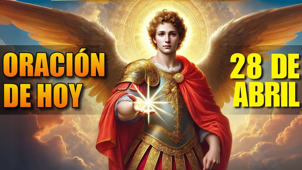 Oración a San Miguel Arcángel para Cambiar tu Vida