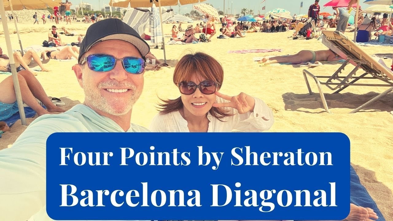 Four Points by Sheraton Barcelona Diagonal | Spain | Marriott Bonvoy | Hotel Review