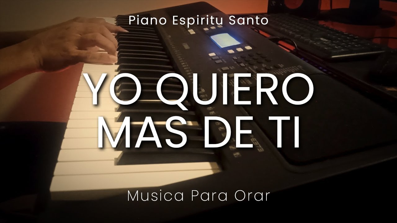 1 HORA MUSICA PARA ORAR Y MEDITAR | SIN ANUNCIOS | YO QUIERO MAS DE TI