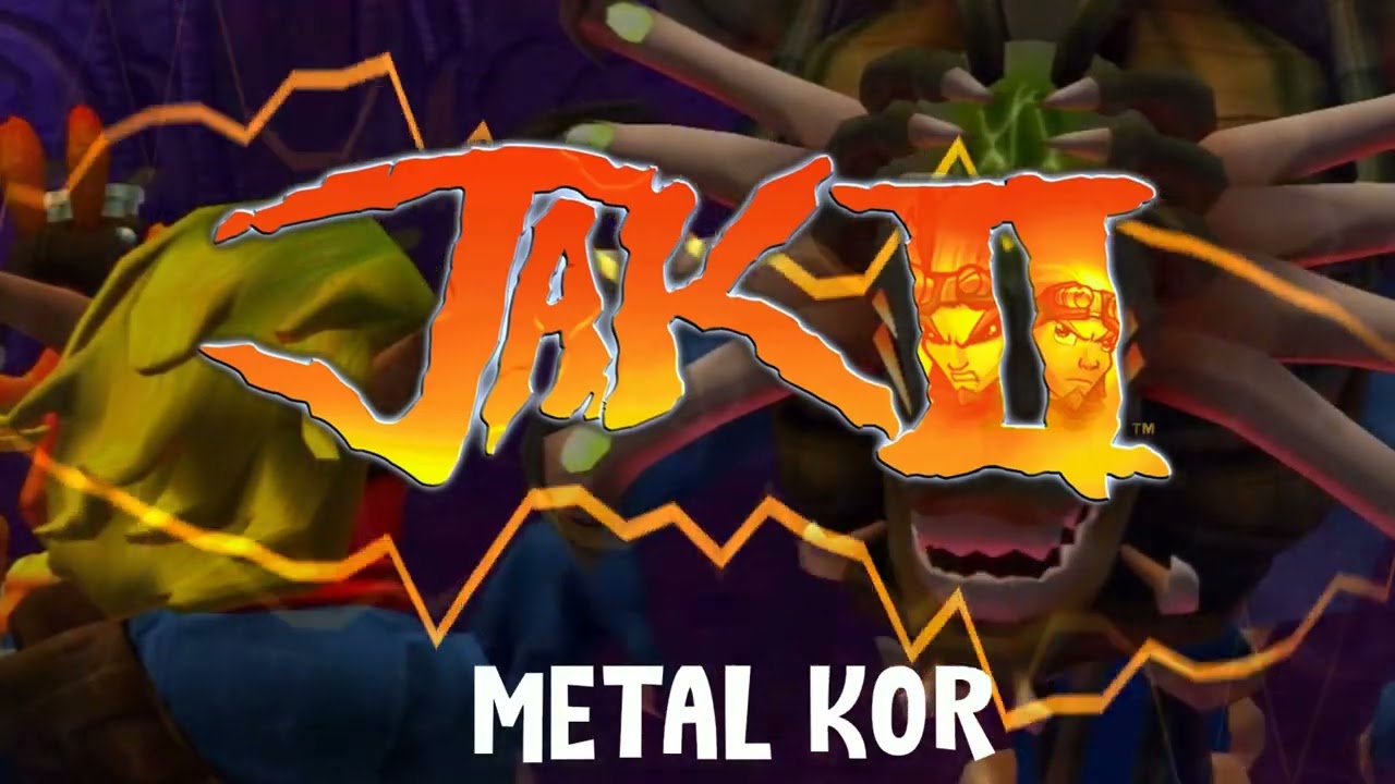 Jak II - Metal Kor Rock/Metal Remastered