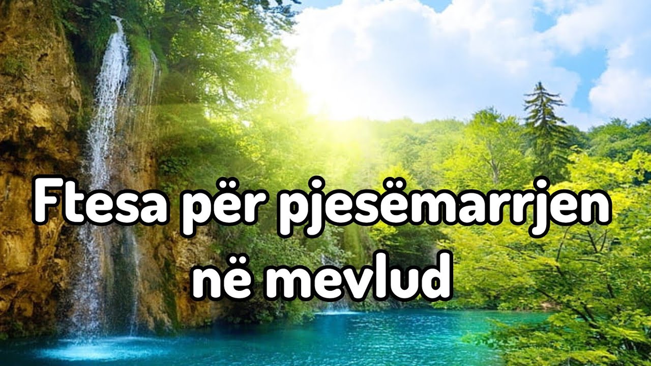 Ftesë për mevlud | Pjesmarrja në festën e mevludit | a duhet të marrim pjesë në mevlud për ligjërata