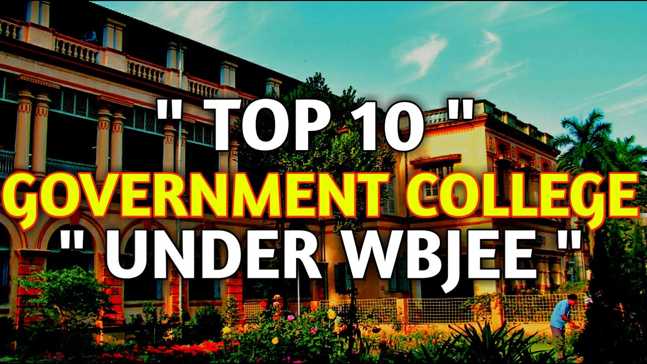 Top 10😍 Government Engineering Colleges🔥 under WBJEE | WBJEE Exam 2023 | Placements | Cutoffs