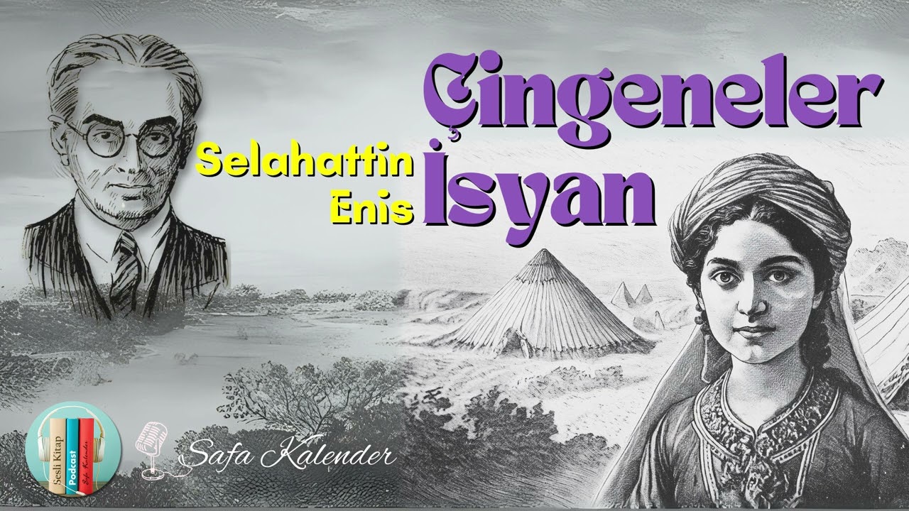 &Ccedil;ingeneler - İsyan | Selahattin Enis | Sesli Kitap Dinle