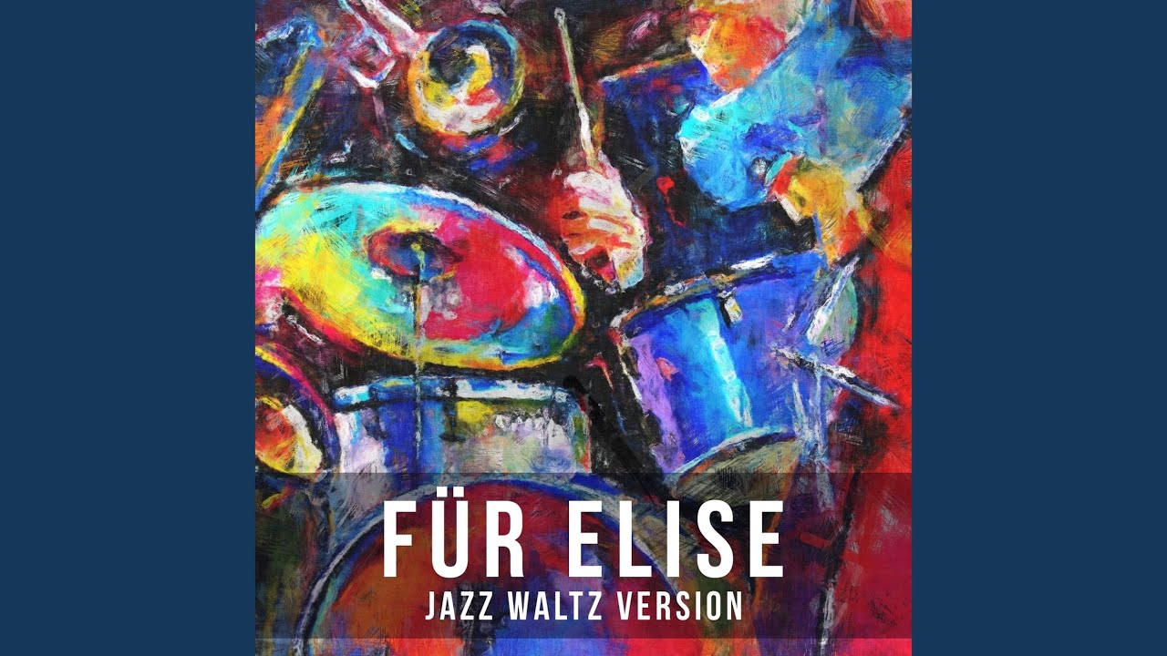 F&uuml;r Elise (Jazz Waltz Version)