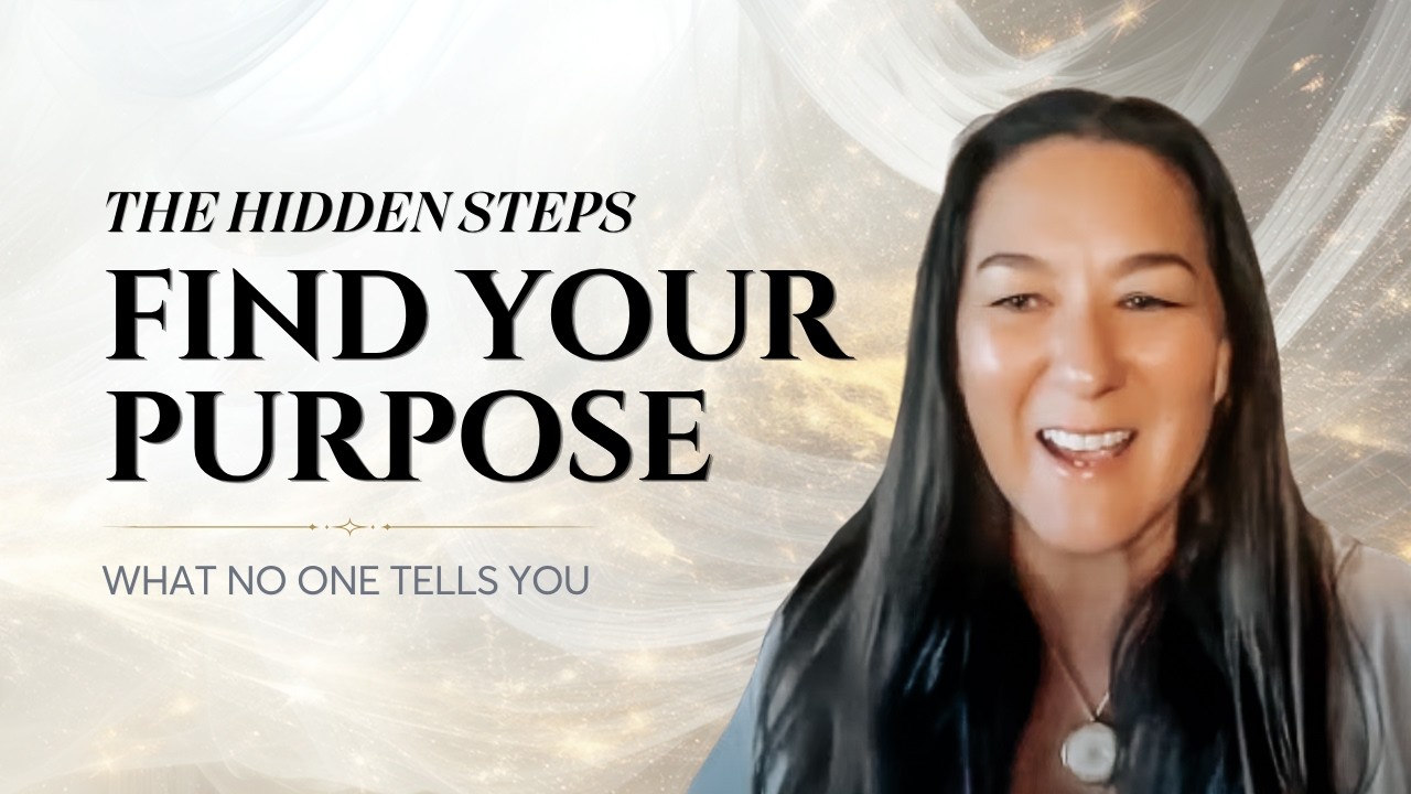 The Hidden Steps To Finding Your Purpose