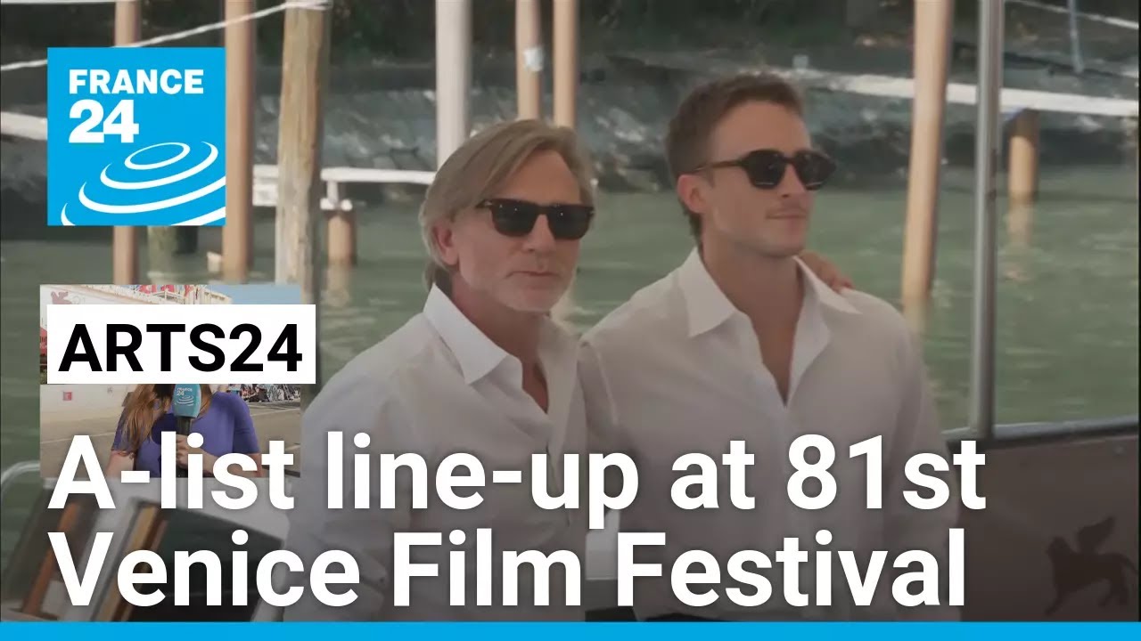 A-list line-up at the 81st Venice Film Festival • FRANCE 24 English
