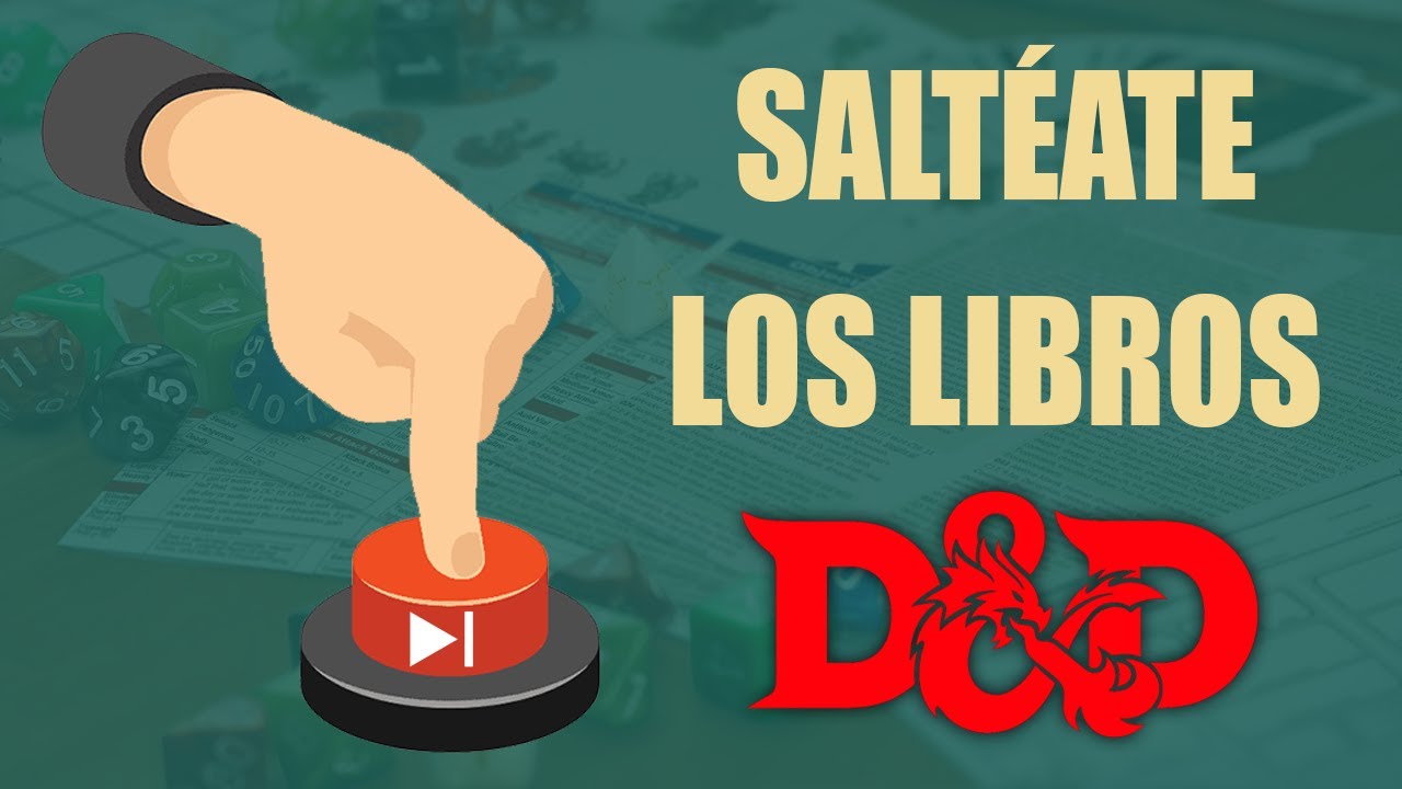 CÓMO SALTEAR los libros de D&D y empezar a JUGAR