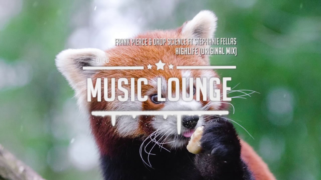 Frank Pierce & Drop Science Ft Stephanie Fellas - Highlife Original Mix
