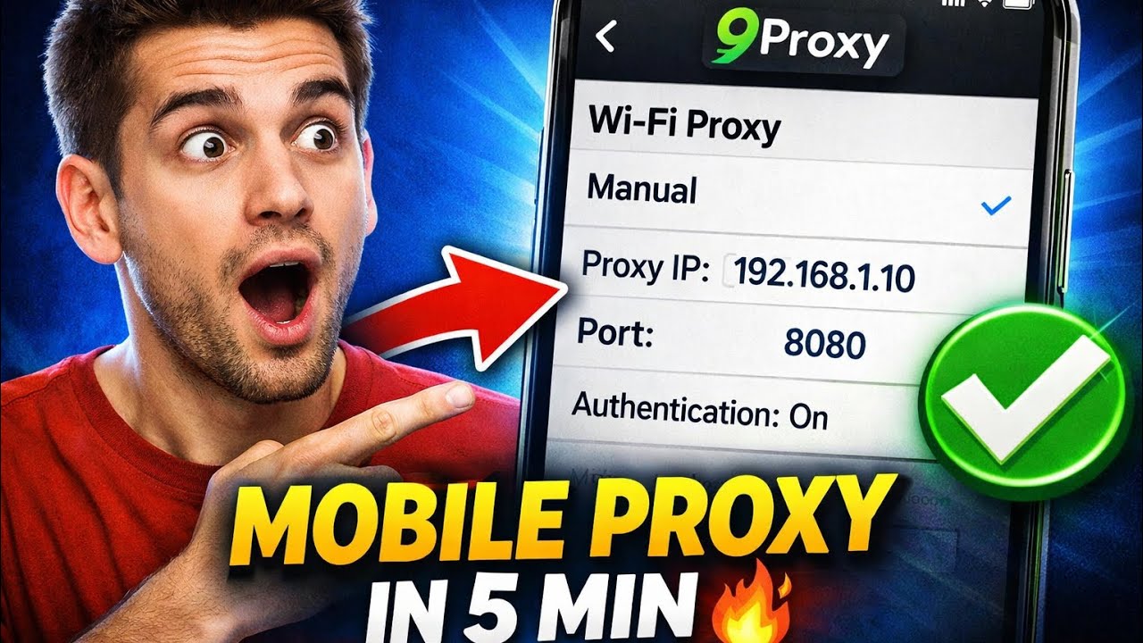 How to Use 9Proxy IPs or GB Plan on Your Mobile Phone (Step-by-Step Guide)