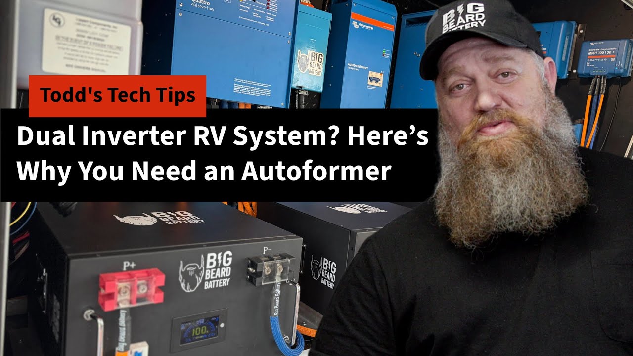 Dual Inverter RV System? Here&rsquo;s Why You Need an Autoformer