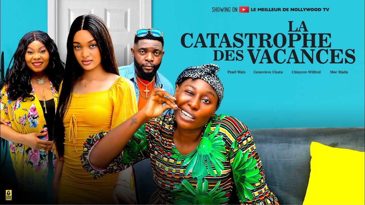 LA CATASTROPHE DES VACANCES - PEARL WATS, GENEVIEVE UKAATU, CHINYERE WILFRED, MOC MADU