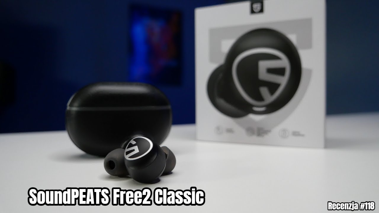 SoundPEATS Free2 Classic - połączenie klasyki z nowoczesnością | Recenzja #118