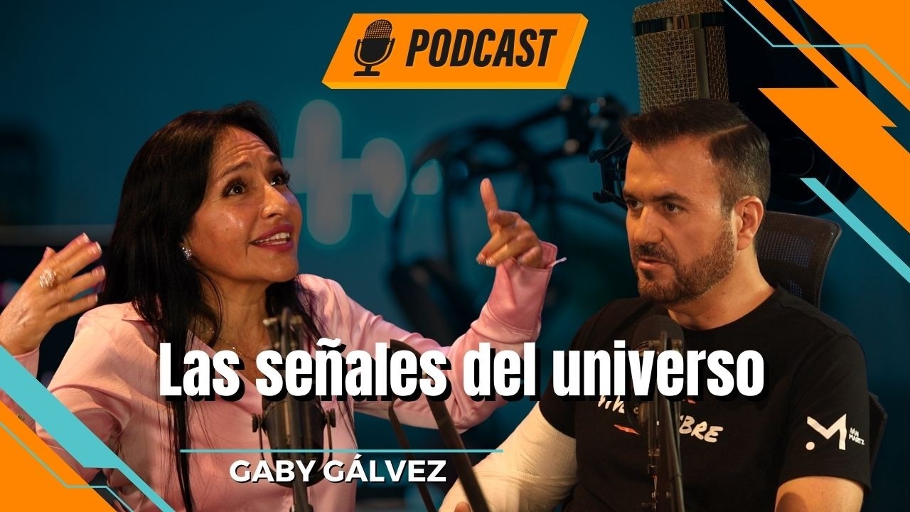 EL UNIVERSO TE HABLA - Gaby Gálvez | Vive + Libre Ep 4 T18 | Iván Martz