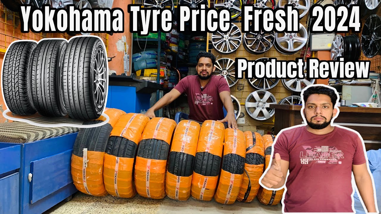 2024 Yokohama Tyre Price in Pakistan 🇵🇰 | Made in Japan 🇯🇵
