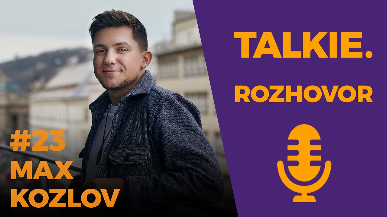 Max Kozlov: Budování Start-upu v 19 letech | Talkie #23