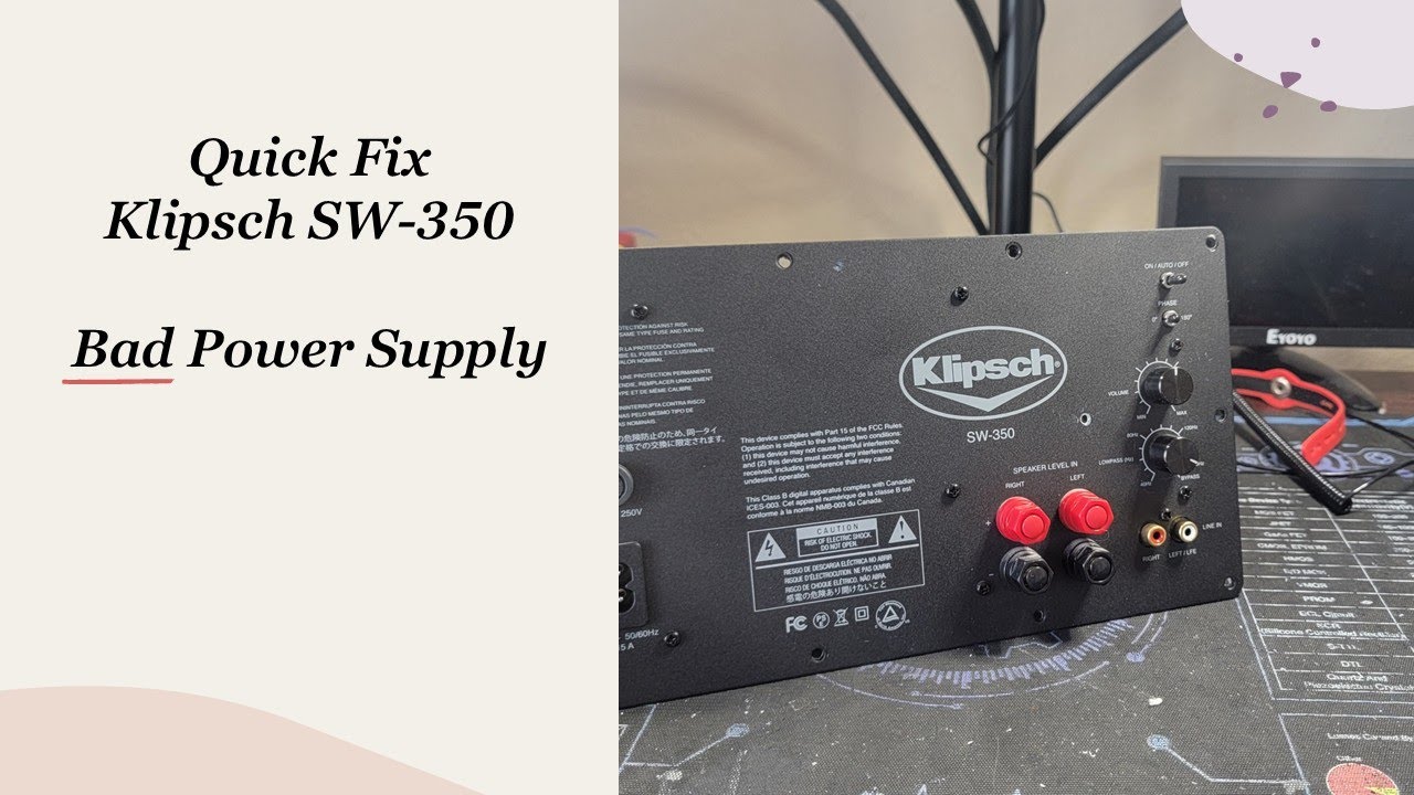 (Быстрое решение) Неисправный блок питания Klipsch SW-350