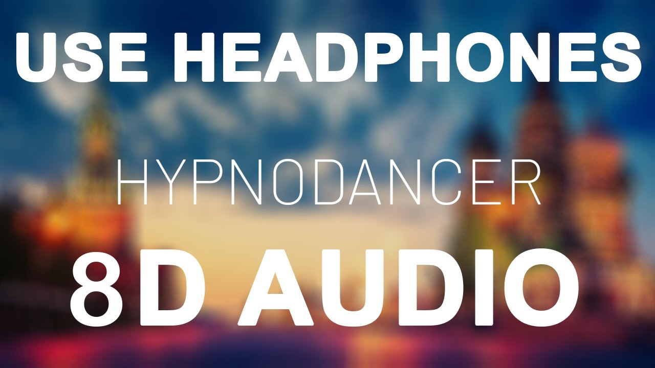 LITTLE BIG - HYPNODANCER (8D AUDIO)