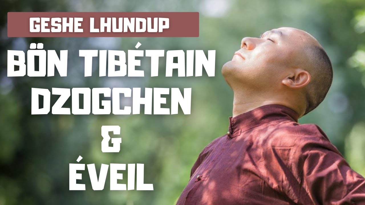 Dzogchen, Yogas tibétains et Éveil dans le Bön | Geshe Lhundup [Les entretiens de Nevermind #7]