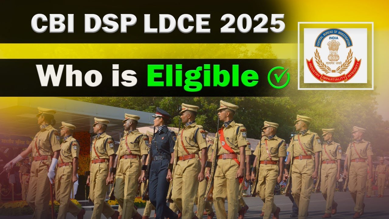 CBI Main DSP Banne Ki Eligibility ??? #cbidspldce2025