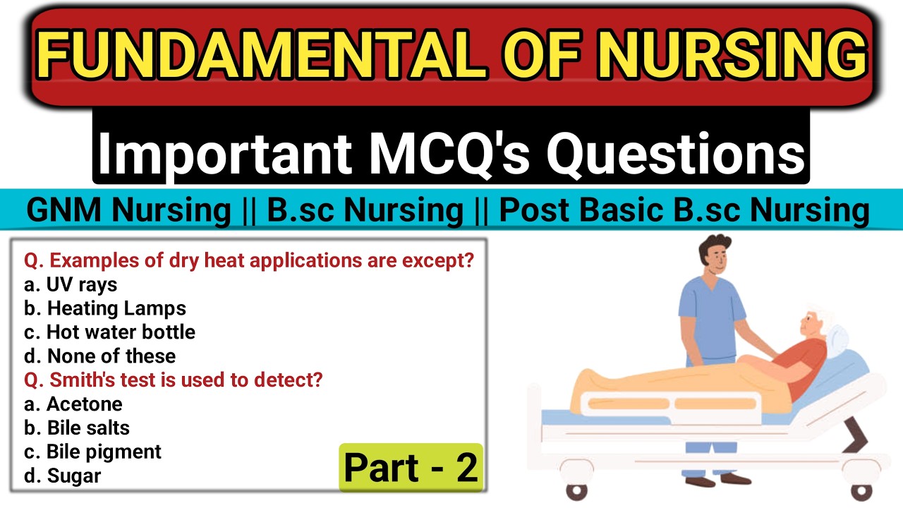 Fundamental Of Nursing Important MCQ's Questions Part - #2 // Fundamental Of Nursing Questions Paper