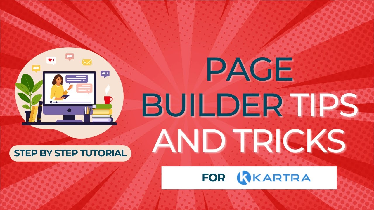 Kartra Page Builder Tips and Tricks [Kartra Tutorial]
