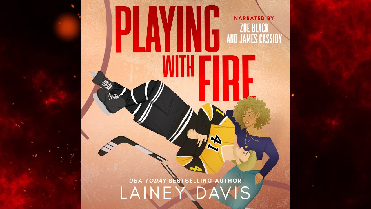 Playing With Fire Hockey Romance Audiobook (Abridged for YouTube)