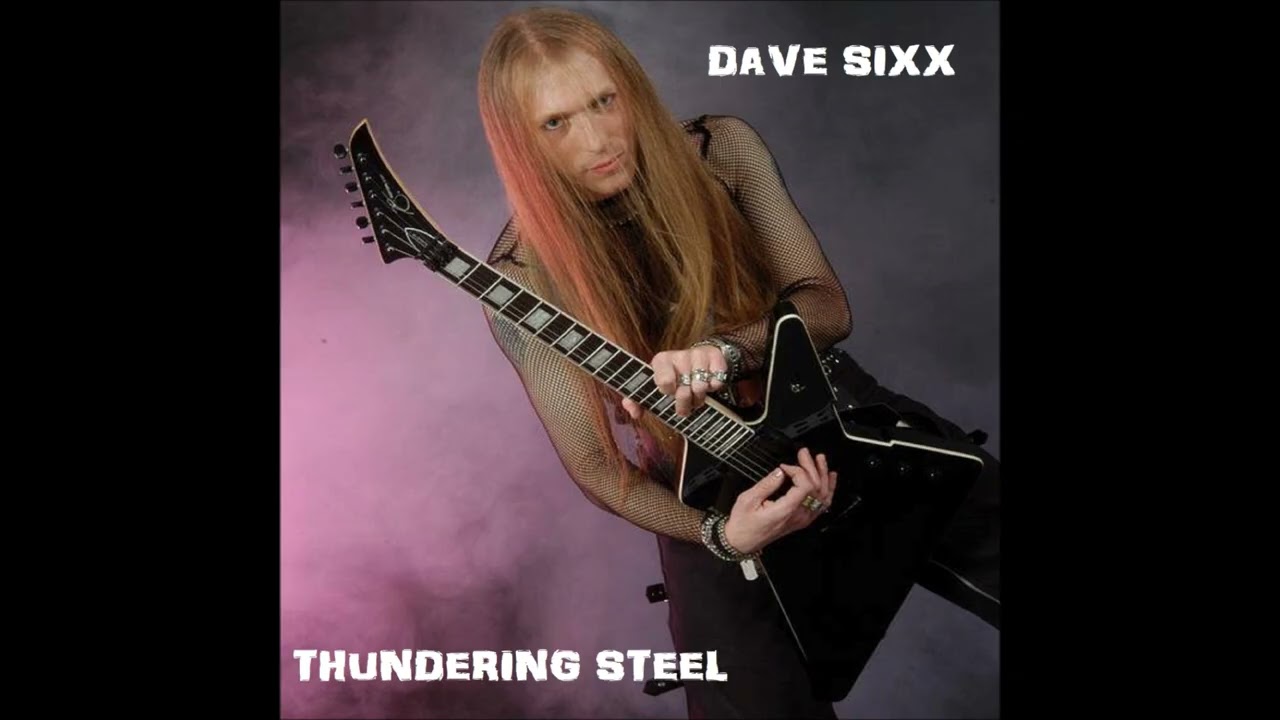 THUNDERING STEEL by DAVE SIXX Sixxsteria 2026