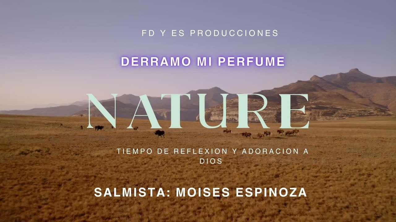 DERRAMO MI PERFUME - MOISES ESPINOZA 🛐Himnos de Adoración - Musica Cristiana - Adoración #envivo ❤️😭